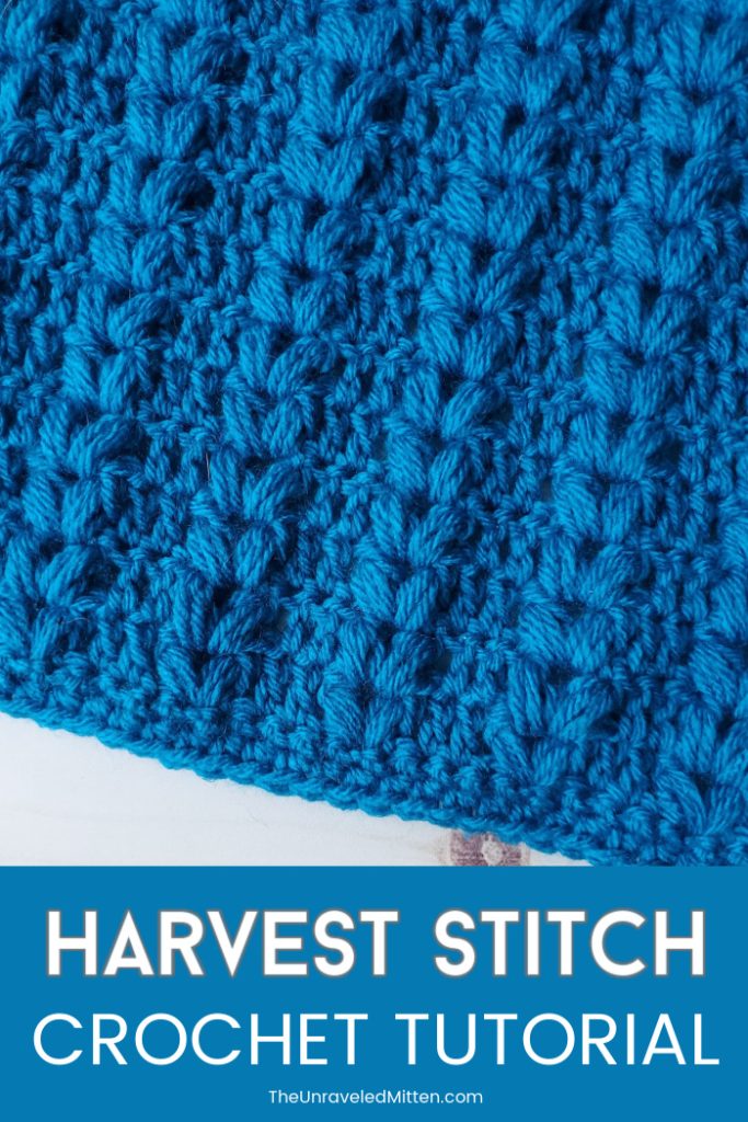 Harvest Crochet Stitch Tutorial - The Unraveled Mitten
